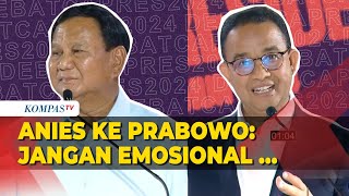 Anies ke Prabowo saat Debat: Penting Sekali untuk Kita Tenang, Dingin, Jangan Emosional…