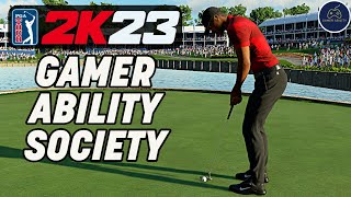 PGA TOUR 2K23 New Gamer Ability Society! ALL PLATFORMS!