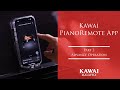 All About Kawai PianoRemote App (Advance Operation Guide)