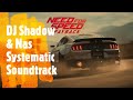 DJ Shadow & Nas - Systematic Soundtrack