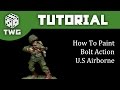 Bolt Action Tutorial: How To Paint U.S Airborne M43 Uniform