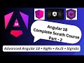 Complete Angular Course Part 2: Advanced NgRx, RxJS & Angular Signals