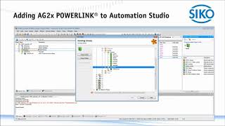 SIKO - Adding AG2x POWERLINK® to Automation Studio