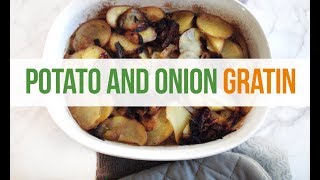 Potato and Onion Gratin Recipe | The Best Potato Recipe Ever