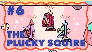 [ The Plucky Squire #6 ] 山のつぎはやっぱり海！  [ チャプター７前編 ]