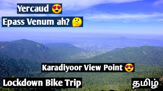 Yercaud 😍 | Breakfast Ride |  Yercaud Karadiyur View Point 😍 | Group Ride | Epass Venum ah? 🤔