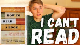 You Have Been Reading Wrong Your Entire Life - How to Read a Book