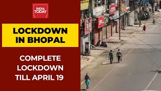 Madhya Pradesh Covid Crisis: Complete Seven Day Lockdown In Bhopal Till April 19