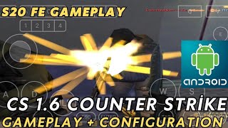 CS 1.6 COUNTER STRIKE ANDROID GAMEPLAY AND CONFIGURATION P2