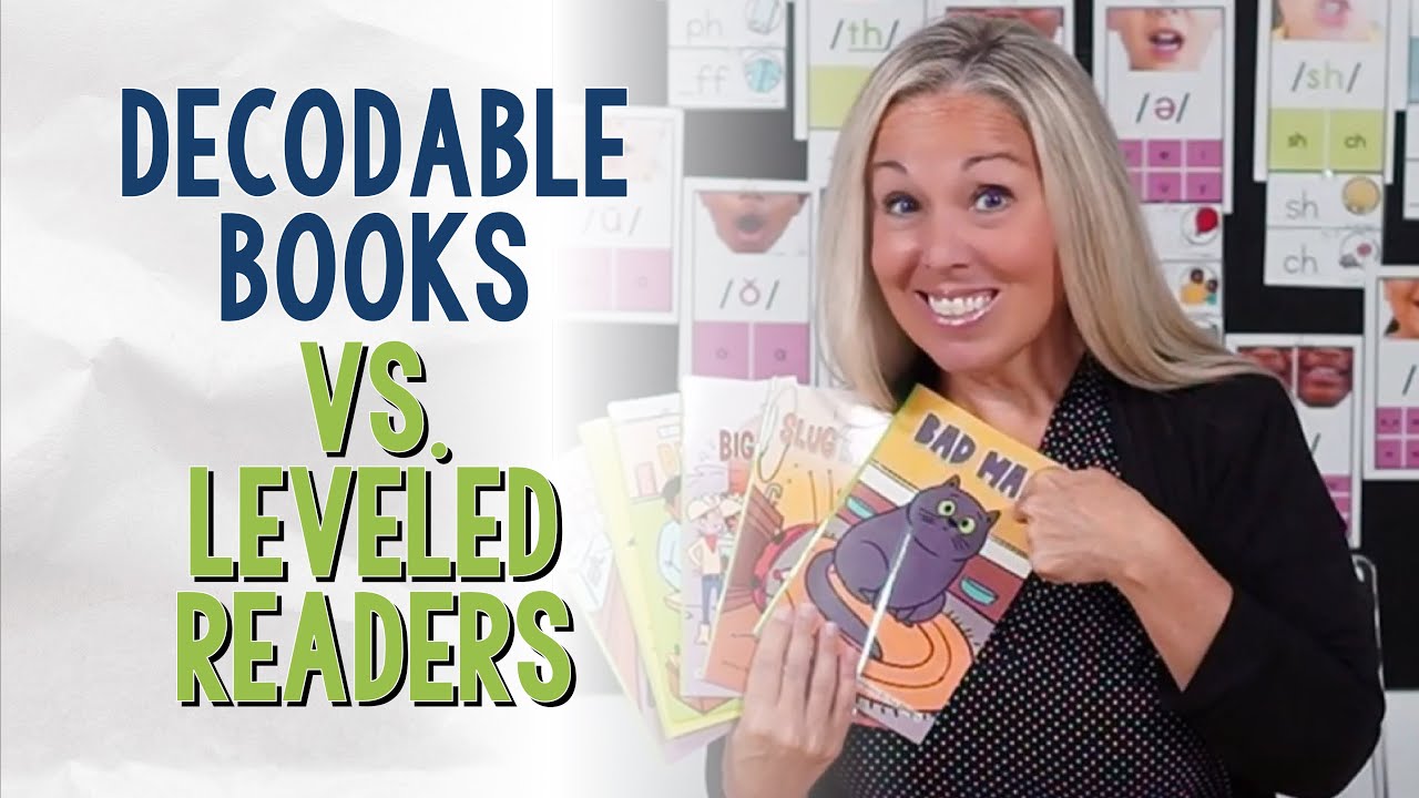 Decodable Readers Vs. Leveled Readers - Why Are Decodable Readers The ...