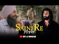 Sajni Re Mashup | 2024 | A Rohan | Arijit Singh | Romantic Anthem Bollywood | Best of 2024