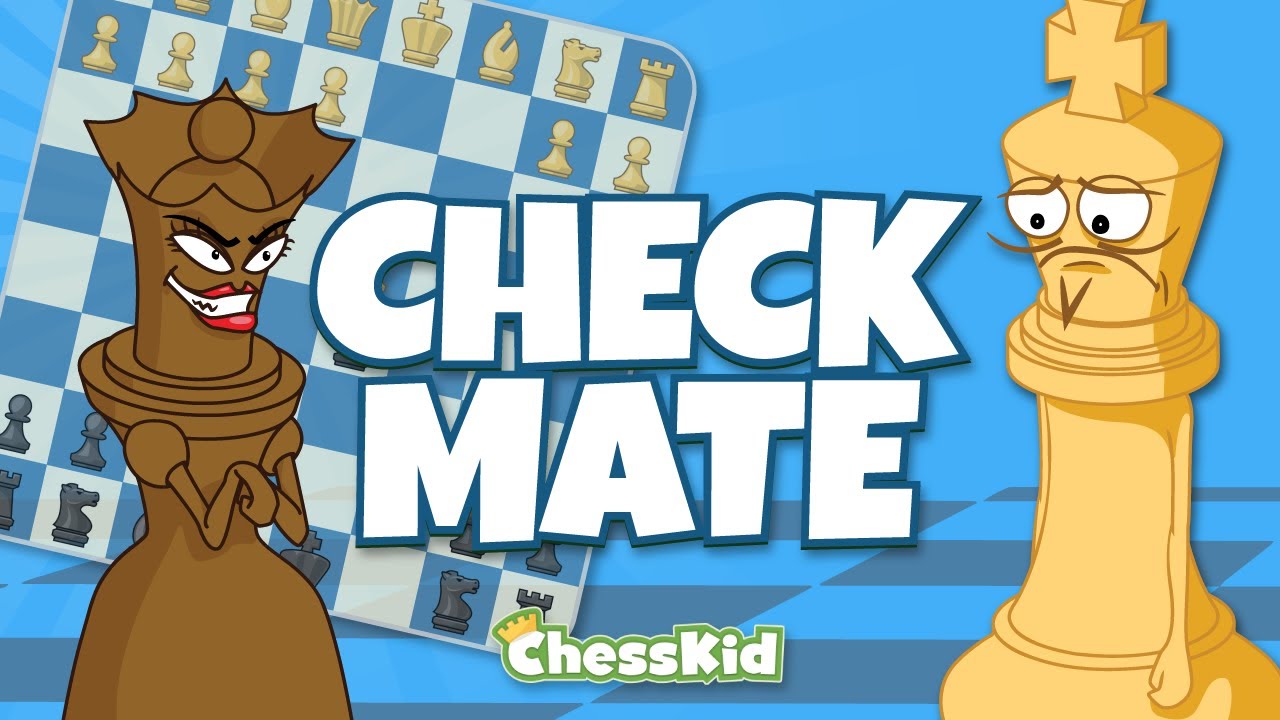 Checkmate Chess Terms Chesskid Youtube