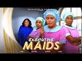 EXECUTIVE MAIDS - NEW NIGERIAN MOVIE RECAPS latest 2024 nigerian movie