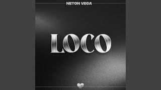 Loco (Neton Vega)