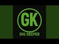Dig Deeper