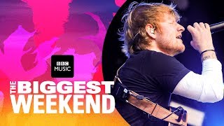 Ed Sheeran - Shape of You (The Biggest Weekend)