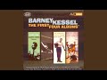 Music To Listen To Barney Kessel By: Mountain Greenery (Remastered)