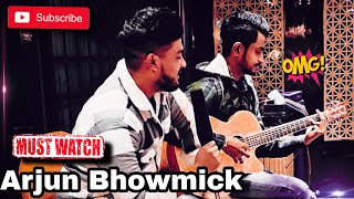 lag jaa gale , o sathi re , afreen afreen cover by Arjun Bhowmick and shubham