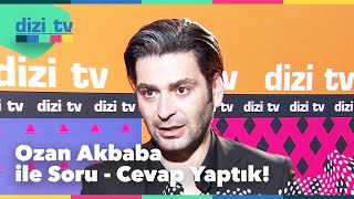 @EDHOatv Oyuncusu Ozan Akbaba ile soru cevap yaptık! - Dizi TV 601. Bölüm