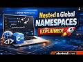 C++ Nested Namespace Explained 🚀 | Global Namespace & Scope Made Easy