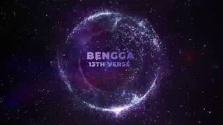 BENGGA - 13TH VERSE OFFICIAL AUDIO (Prod. by A-Syan Recordz)