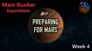 Mars Bunker: Preparing for Mars