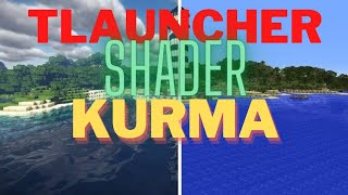 TLauncher'a Shader Kurma | Kısa ve Kolay