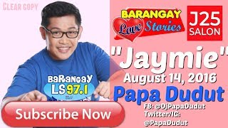 Barangay Love Stories August 14, 2016 Jaymie