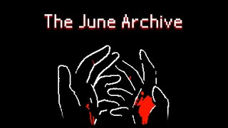 The June Archive: A Pixelated Post-Apocalypse