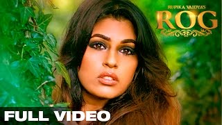 ROG l Rupika Vaidya l  Official Video Song | HD