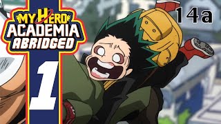 My Hero Academia Abridged Episode 1