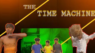 THE TIME MACHINE || BORN2WIN || MARWAHI || CG ||