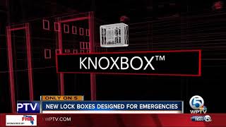 Lock boxes helping first responders in cases of emergency
