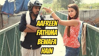 Aafreen Fathima Bewafa Hai- Amit Bhadana