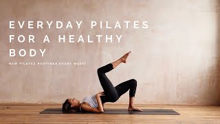 Everyday Pilates Fundamentals For A Healthy Body