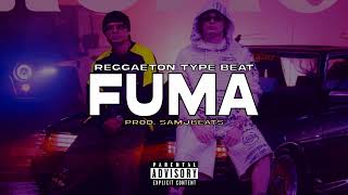 "FUMA" 🚬 Chencho Corleone x Peso Pluma type Beat | Beat Reggaeton Instrumental | Pista de Reggaeton