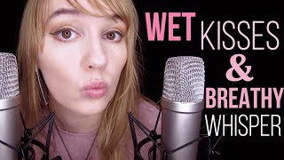 ASMR WET KISSING SOUNDS \u0026 REPEATED TRIGGER WORDS (BREATHY WHISPER)