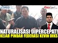 Ketum PSSI Erick Thohir Ungkap Progres Naturalisasi Kevin Diks, Bisa Main Lawan Jepang?