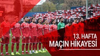 13. Hafta | Sarıyerspor 1 - 1 Yılport Samsunspor | Maçın Hikayesi