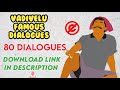 how to vadivelu comedy dialogue download vadivelu famous vadivelu vadivelu comedy 80 dialogue