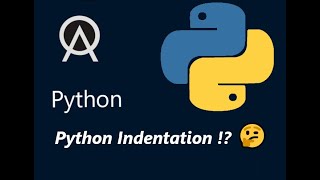 Lesson 2 Python Indentation !?🤔