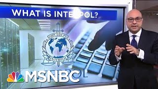 What Is Interpol? | Velshi \u0026 Ruhle | MSNBC