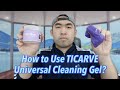 How to Use TICARVE Universal Cleaning Gel?