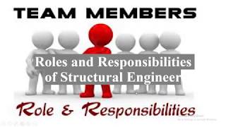 Inside secrets about Roles and Responsibilities of a Structural Engineer