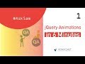 jQuery Animations in 6 minutes | Q&A Session | #AskSam #1