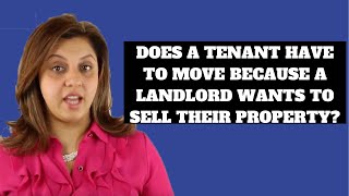 Tenant Relocation When Landlords Sell: Understanding Your Rights
