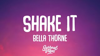 Bella Thorne - Shake It (Lyrics)