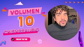 Chismesaurio Volumen 10