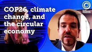COP26, climate change, and the circular economy | The Circular Economy Show