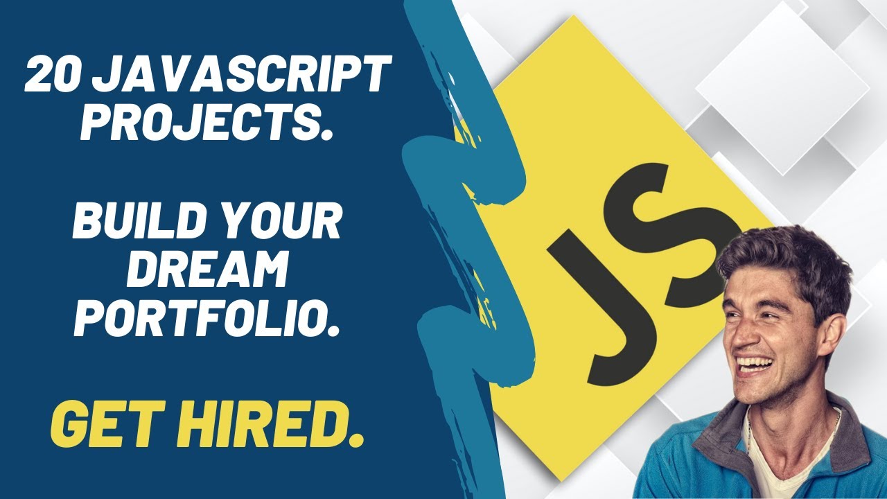 20 Modern Javascript Projects To Build Your Portfolio Get Hired 20 Modern Javascript Projects To Build Your Portfolio Get Hired